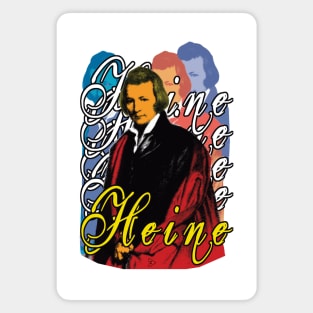 Heinrich Heine - Lyrical, Witty, Satirical Magnet